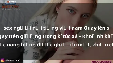 sex người nổi tiếng việt nam Quay lén sinh viên làm tình ngay trên giường trong kí túc xá - Khoảnh khắc nóng bỏng được ghi lại bí mật, khiến cả trường học xôn xao.