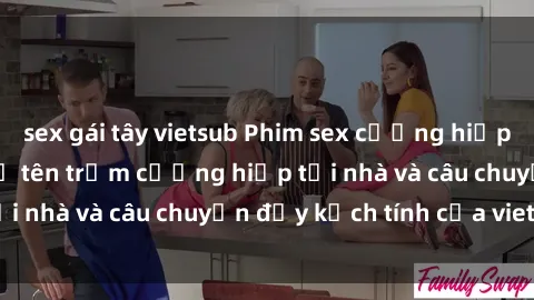 sex gái tây vietsub Phim sex cưỡng hiếp vietsub: Nữ sinh bị tên trộm cưỡng hiếp tại nhà và câu chuyện đầy kịch tính của vietsub