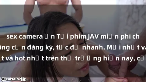 sex camera ẩn Tải phim JAV miễn phí chất lượng cao, không cần đăng ký, tốc độ nhanh. Mới nhất và hot nhất trên thị trường hiện nay, cập nhật hàng ngày.